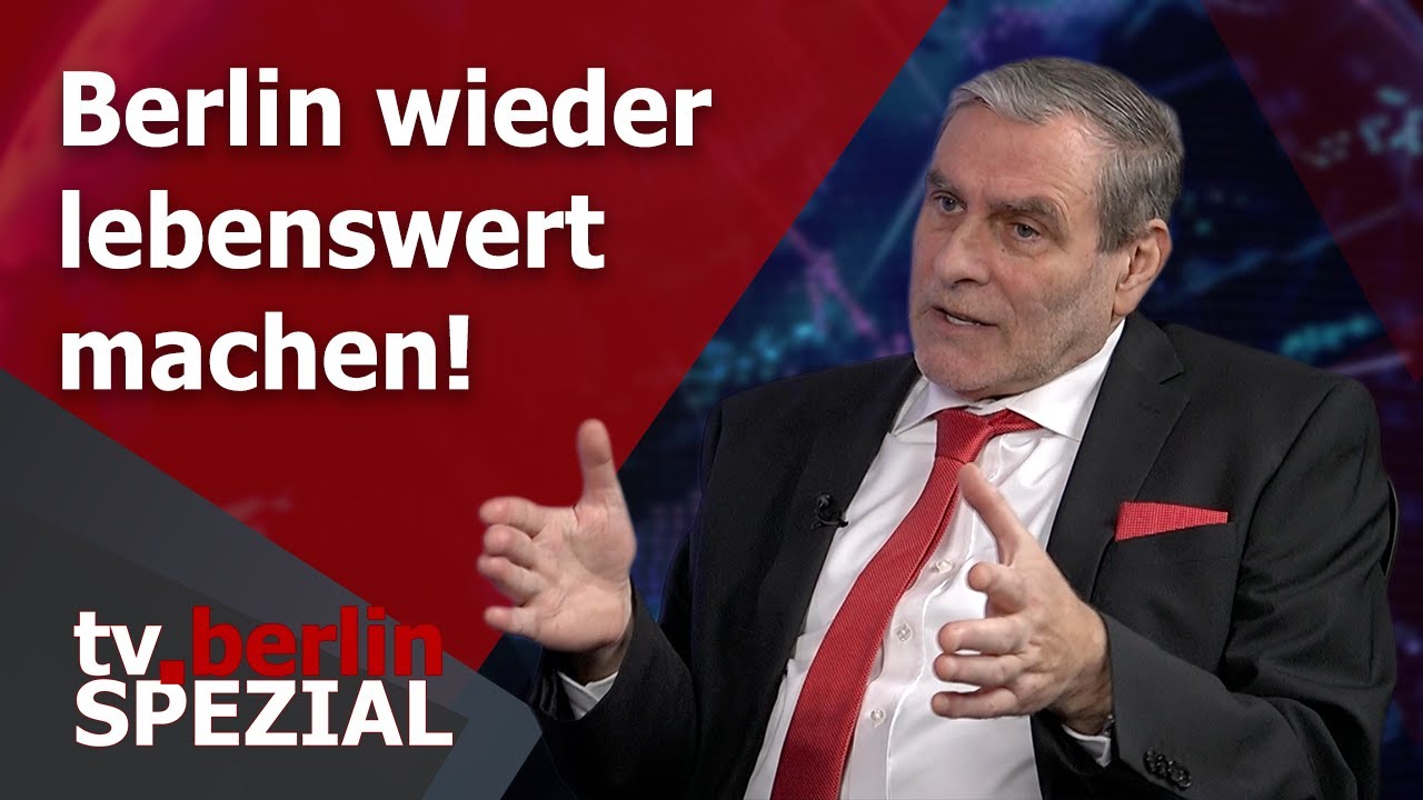 Freie Wähler Chef Rhode: Berlin muss wieder lebenswert werden!