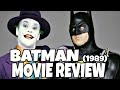 Batman (1989) - Movie Review