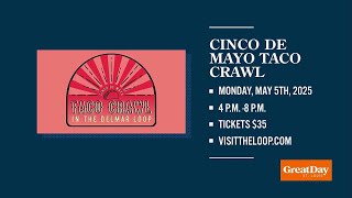The Delmar Loop Taco Crawl