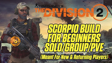 THE DIVISION 2 | SCORPIO BUILD | MEMENTO BACKPACK | PVE BUILD