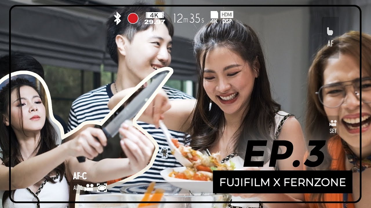 FUJIFILM X FERN ZONE EP.3
