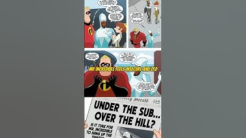 The Weight of Age: Mr. Incredible