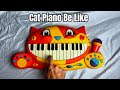 cat piano be like: