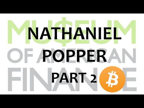 Nathaniel Popper (Part 2): Beginning of Bitcoin