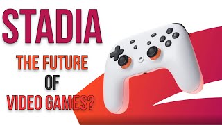 Google Stadia - The Future of Video Games in a different way