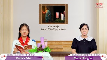 Hãy sẵn sàng - CN I MV năm A | GIA ĐÌNH CẦU NGUYỆN VỚI LỜI CHÚA