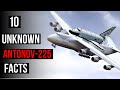 Top 10 INSANE Facts about the Antonov 225 (Mriya)