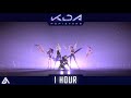 K/DA - POP STARS - 1 HOUR - League of Legends Mp3 Song