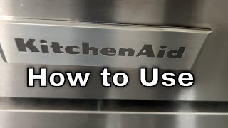 KithchenAid Oven - How to Use