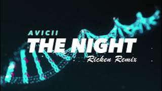 The Night - Ricken Remix (Slow Remix)