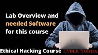 Lab Overview & Needed Software | Ethical Hacking Course screenshot 1