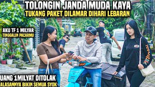 TUKANG PAKET TOLAK UANG 1 MILYAR & DINIKAHI JANDA KAYA DI HARI LEBARAN!! Alasannya bikin syok!!?
