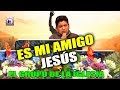 Es mi amigo jesus