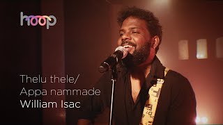 Thelu thele | Appa nammade - William Isac - hoop @wonderwallmedia