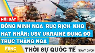 Thời sự Quốc tế 8\/5 | Đồng minh Nga 'rục rịch' kho hạt nhân; USV Ukraine đụng độ trực thăng Nga