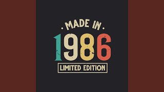 sweet memories of 1986