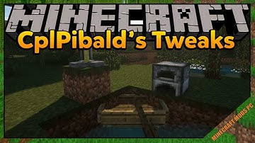 CplPibald’s Tweaks Mod 1.16.5/1.15.2/1.12.2 & How To Download and Install for Minecraft
