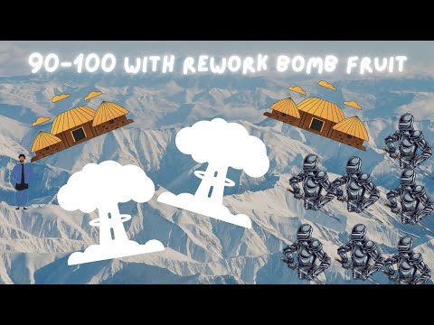 Noob to pro with the rework bomb fruit | 90-100 Part two - YouTube
