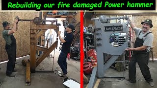 Restoring our fire damaged homemade power hammer and making it better!