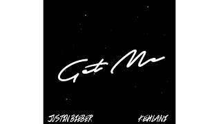 Justin Bieber - Get Me (1 hour) Ft Kehlani