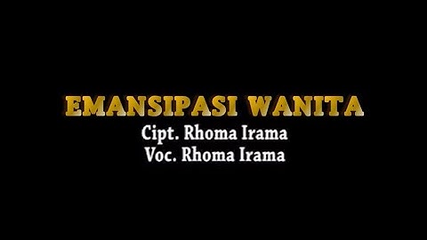 Rhoma Irama - Emansipasi Wanita (Stereo | Official Music Video)