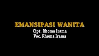 Rhoma Irama - Emansipasi Wanita (Stereo |  )