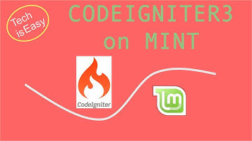 Codeigniter3 | Set Up On Linux Mint v20