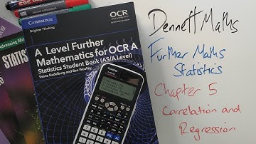 5 Correlation and Regression - Further Maths Statistics (OCR)