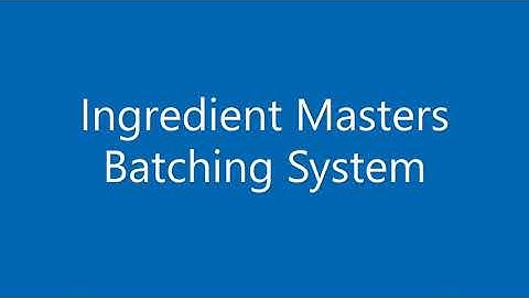 Unused Ingredient Masters Batching System