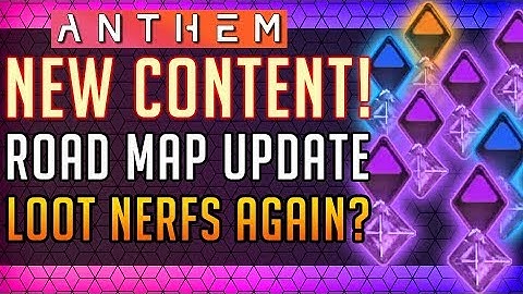 Anthem | New Content Tease! "New Loot" Nerfed Again? Recent Reports & More! #Anthem