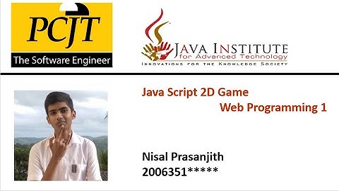 JavaScript 2D Game | Web Programming | Nisal Prasanjith