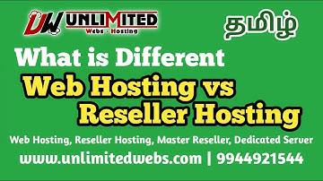 What is Different Web Hosting VS Reseller Hosting #tamil #unlimitedwebs #root #hosting #reseller