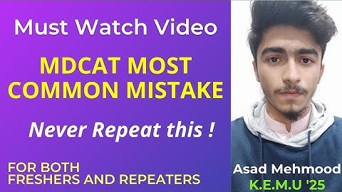 MDCAT Mistakes || Never Repeat them || Dr Asad