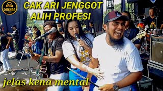 CAK ARI JENGGOT GANTI PROFESI LANGSUNG DI AJAK GOYANG YEYEN