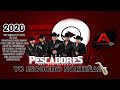 Los Pescadores Del Rio Conchos Mix 2020 #DjAlfonzo #YoEscuchoNorteñas