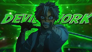 Demon Slayer - Devil's Work [EDIT/AMV]!