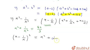 यदि x^2 + 1/x^2 = 82/9 तो x^3 – 1/x^3 का मान ज्ञात कीजिए। | 8 | सर्व समिकाएं | MATHS | ASHOK PUB...