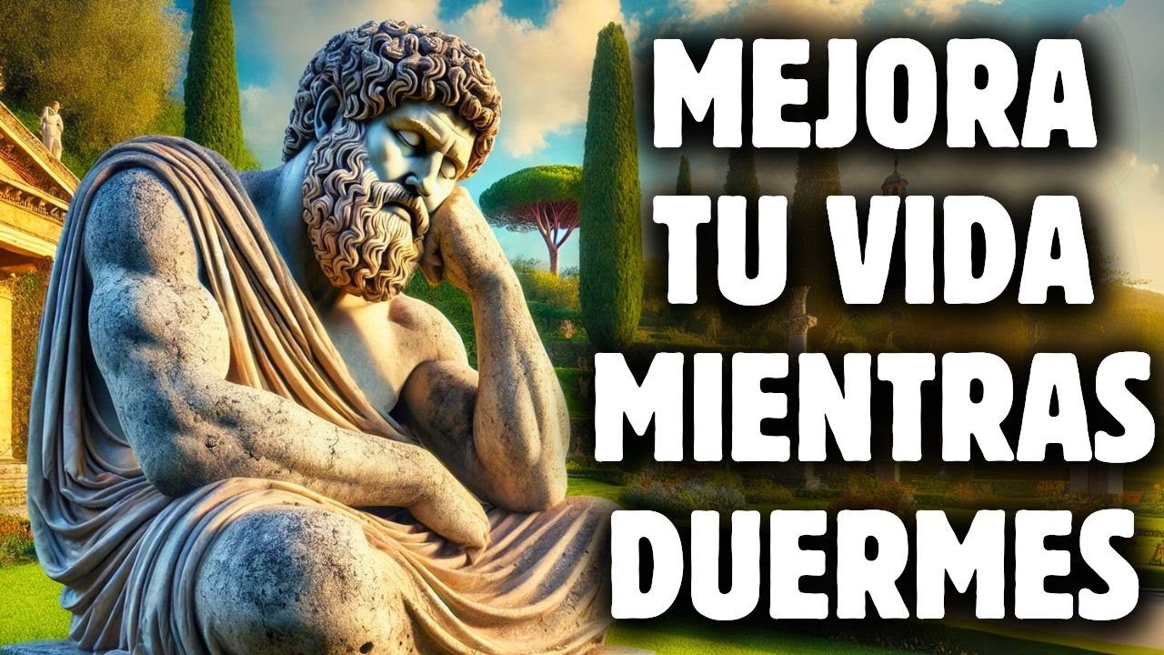 4 Horas de ESTOICISMO Que MEJORARÁN Tu Vida Mientras Duermes