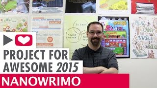 Project For Awesome 2015 - NaNoWriMo