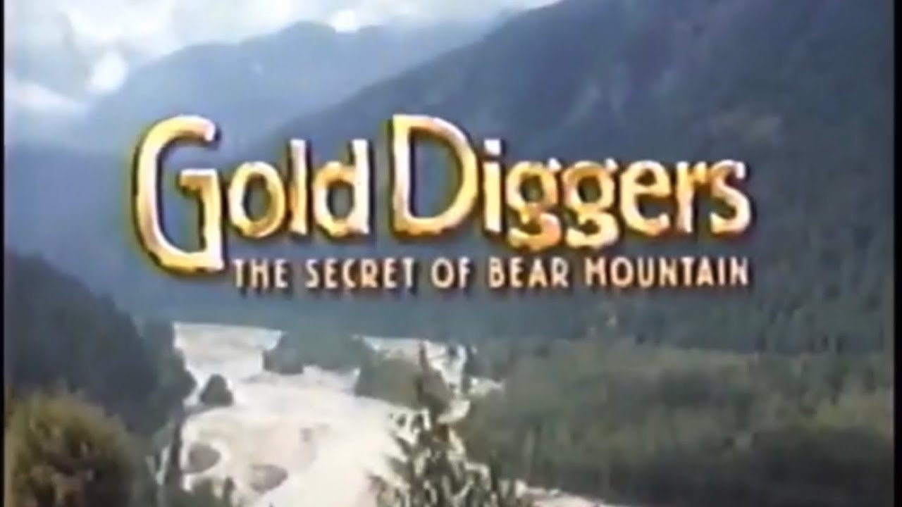 All Things 90s - Gold Diggers-The Secret of Bear Mountain