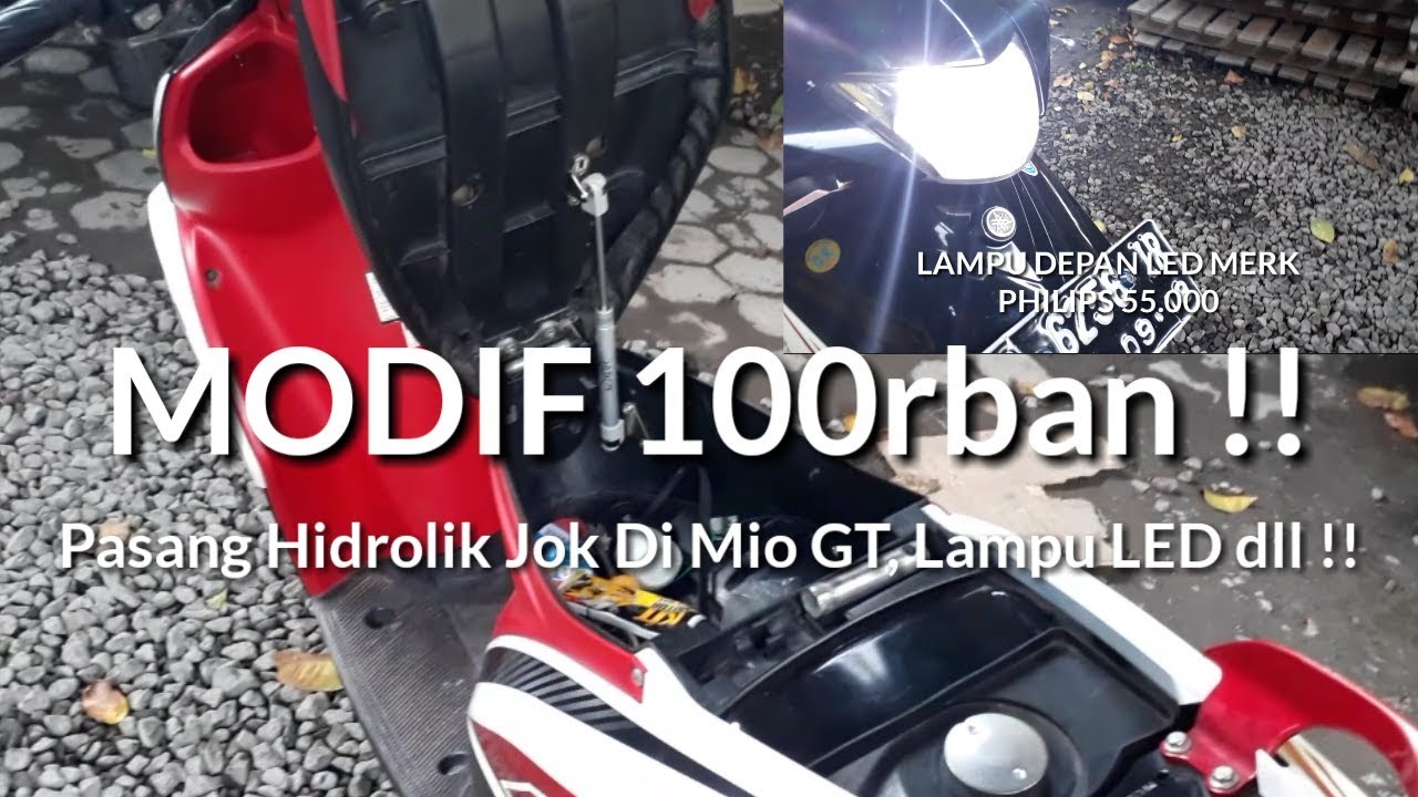 Modif Simple Dan Murah Pasang Hidrolik Jok Di Mio GT Dan Lampu