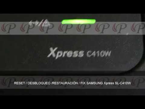 SAMSUNG Xpress SL-C410W / C460W / C460 - RESET / DESBLOQUEO / FIX / RESTAURACIÓN