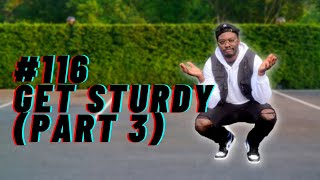 HOW TO: GET STURDY - PART 3 - IN 15 SECONDS (LESSON #116) #shorts