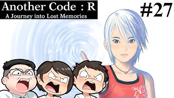 Another Code: R - A Journey into Lost Memories - Part 27