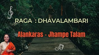 Raga : Dhavalambari , Alankaras - Jhampe Talam. | Carnaticclassical | Indian classical |
