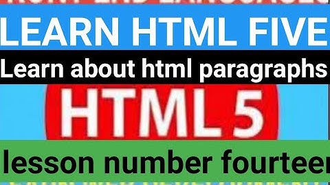 Learn HTML ll Lesson Number Fourteen ll Oxford Academy