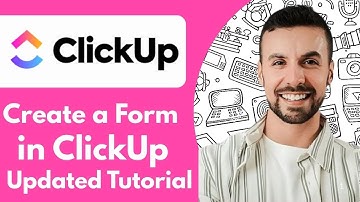 How to Create a Form in ClickUp - 2025 (Updated Tutorial)