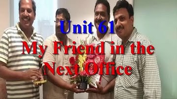 My Friend in the Next Office Learn English via Listening Level 2 Unit 61