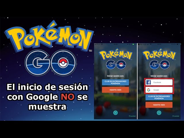 Pokemon Go no muestra el inicio de sesion de Google: Como solucionar en  Android e iOS - YouTube