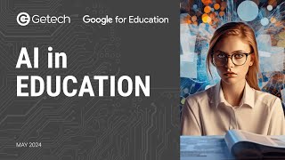 Google AI in Higher Education